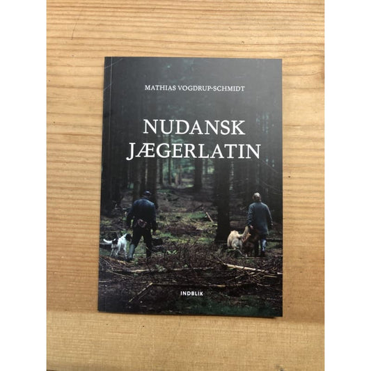 Nudansk Jægerlatin